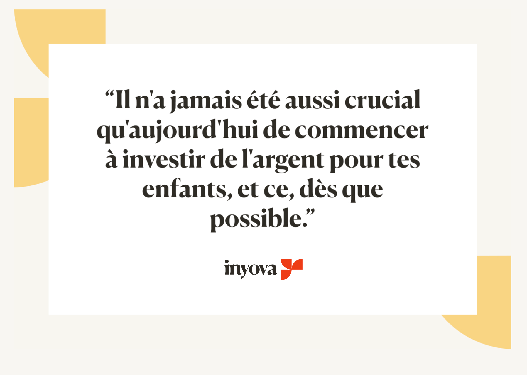 Invest for kids, quote