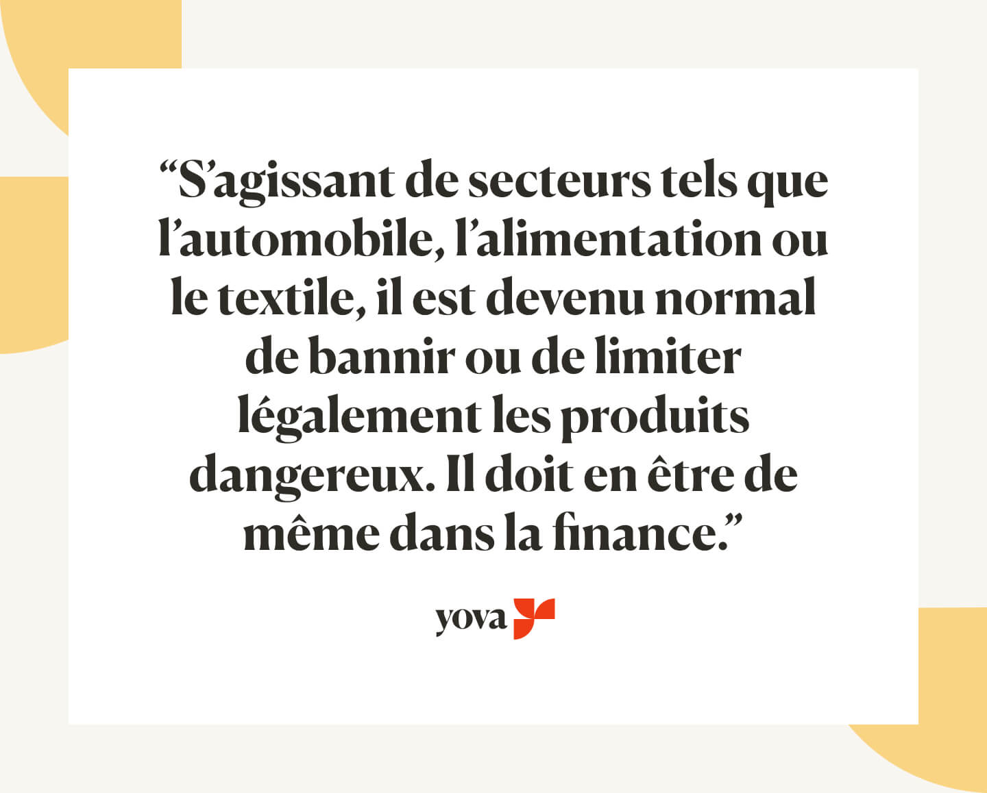 La finance doit être régulée